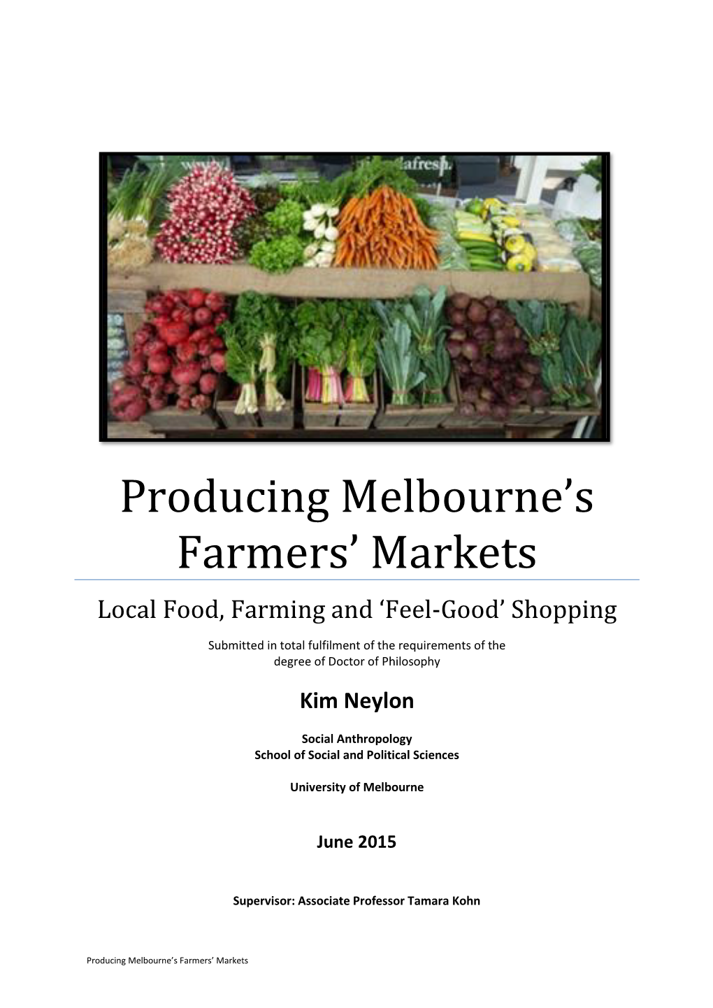 Producing Melbourne's Farmers' Markets