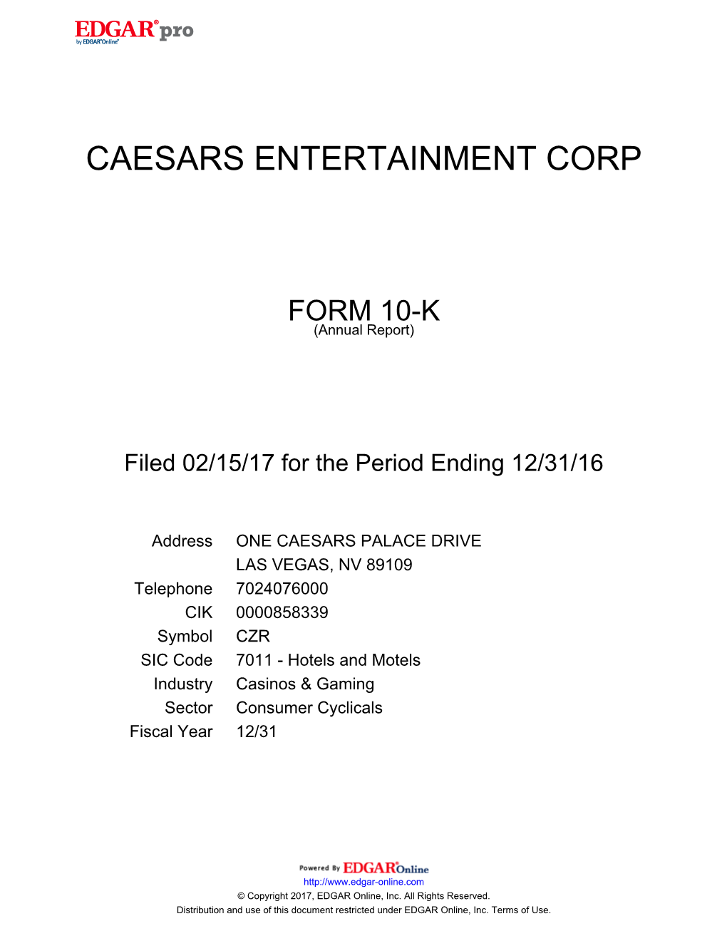 Caesars Entertainment Corporation 2016 Annual Report