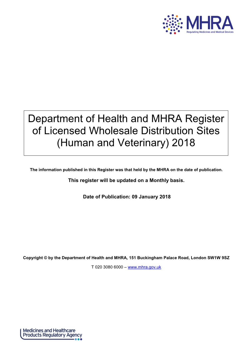 Department of Health and MHRA Register of Licensed Wholesale Distribution Sites (Human and Veterinary) 2018