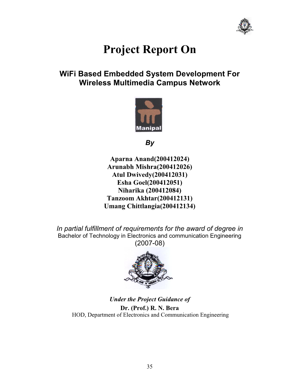 Wi-Fi MESH NETWORK : SURVEY of EXISTING WIRELESS NETWORK