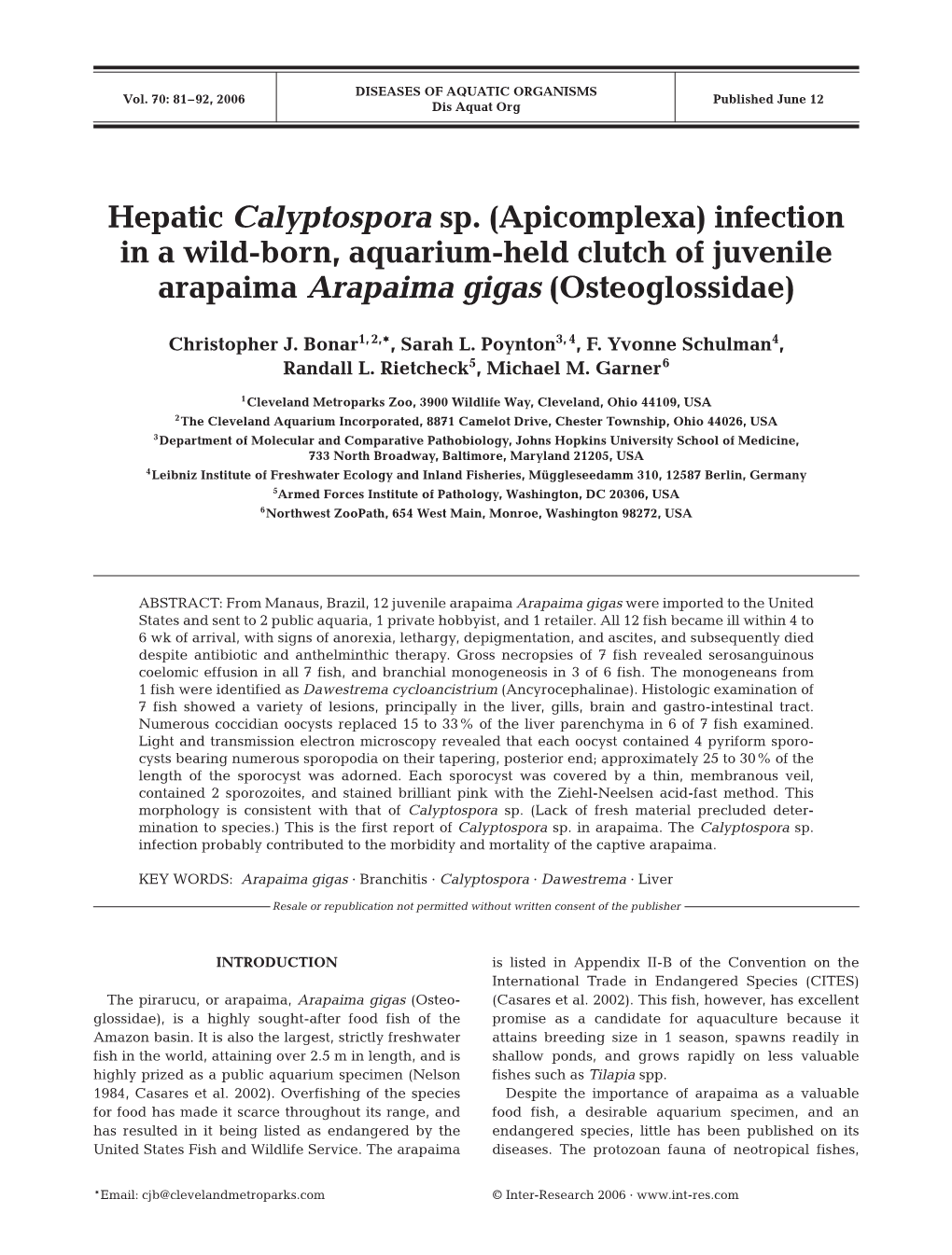 Hepatic Calyptospora Sp.(Apicomplexa) Infection in a Wild