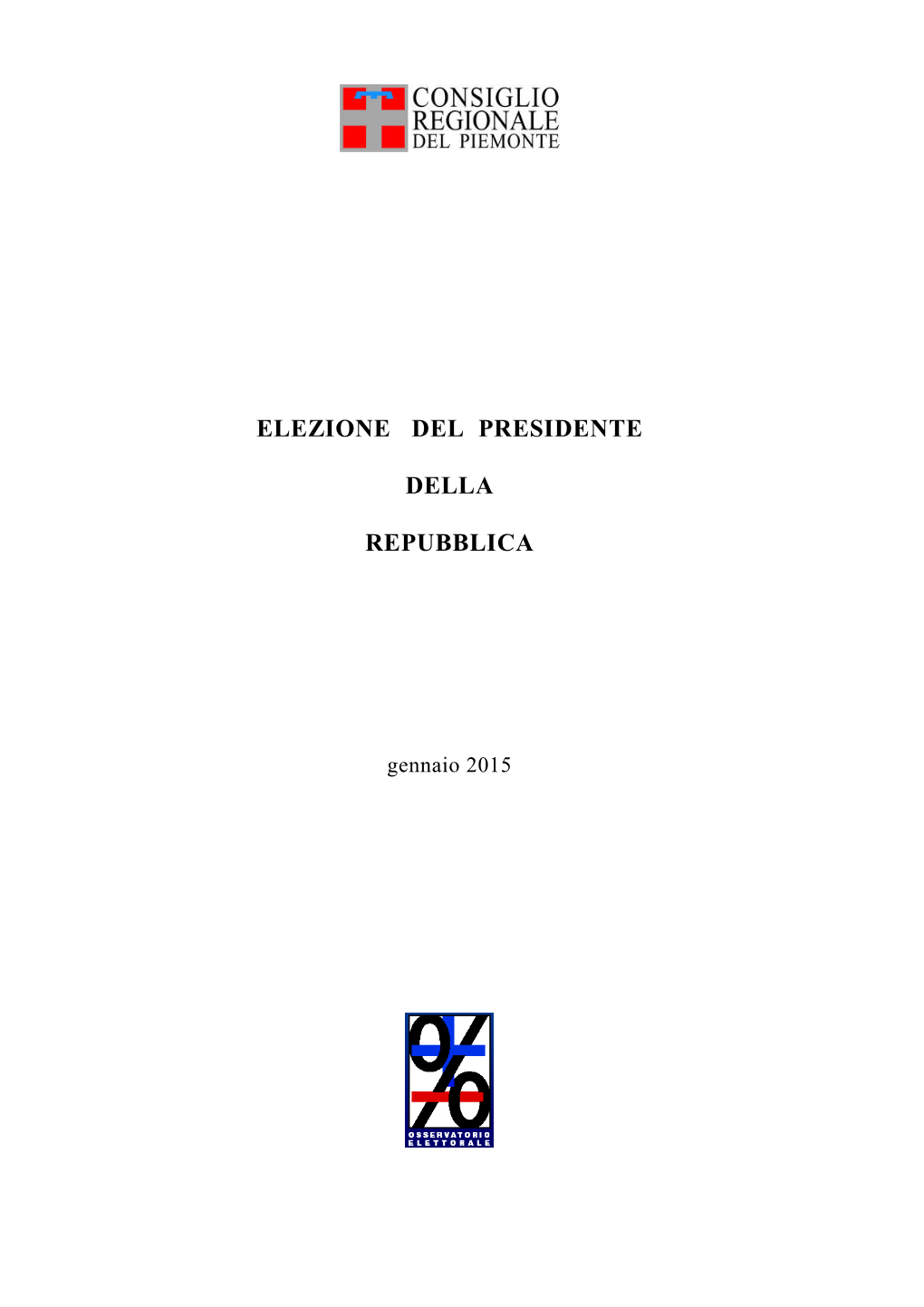 Elezioni Presidente Repubblica 2015