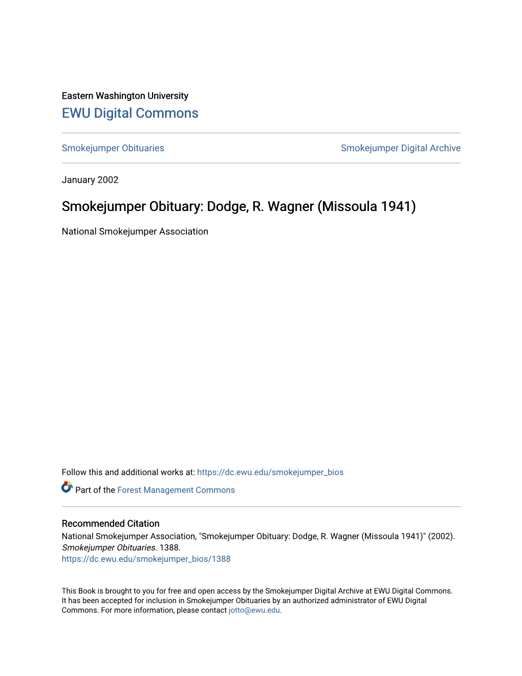 Smokejumper Obituary: Dodge, R. Wagner (Missoula 1941)
