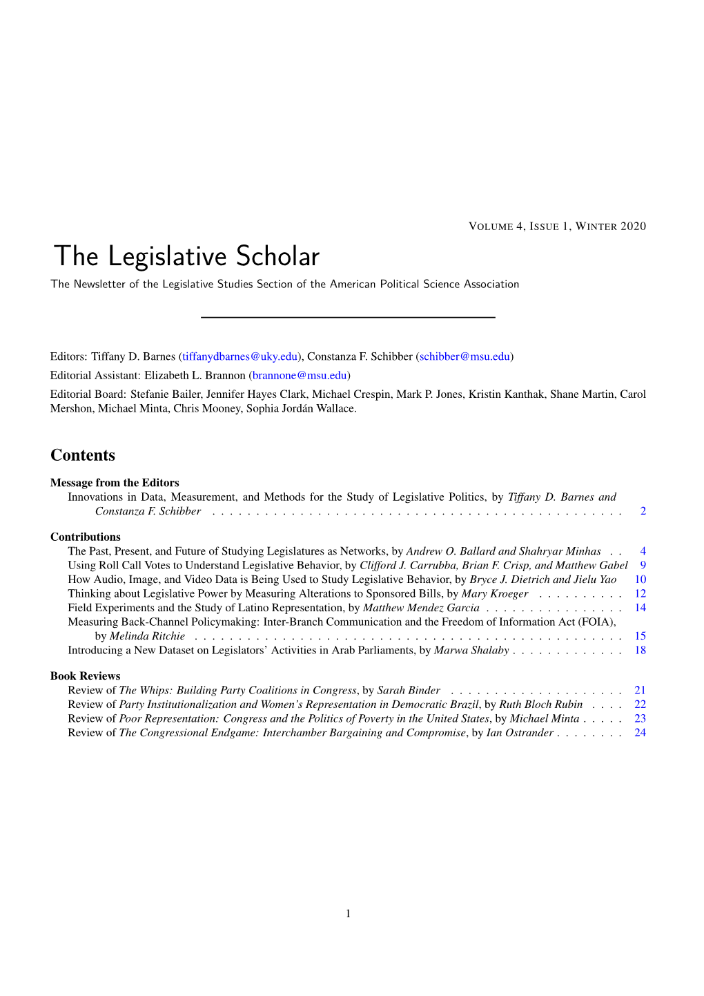 The Legislative Scholar the Newsletter of the Legislative Studies Section of the American Political Science Association