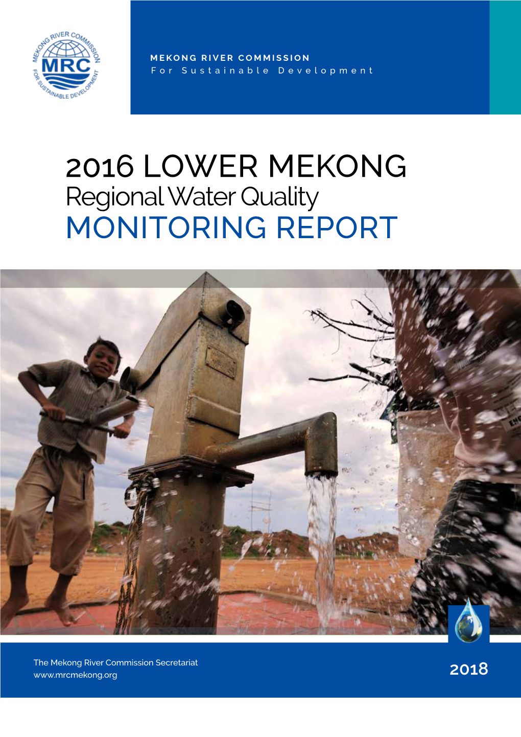 Lower Mekong Regional Water Quality Monitoring Report 2016