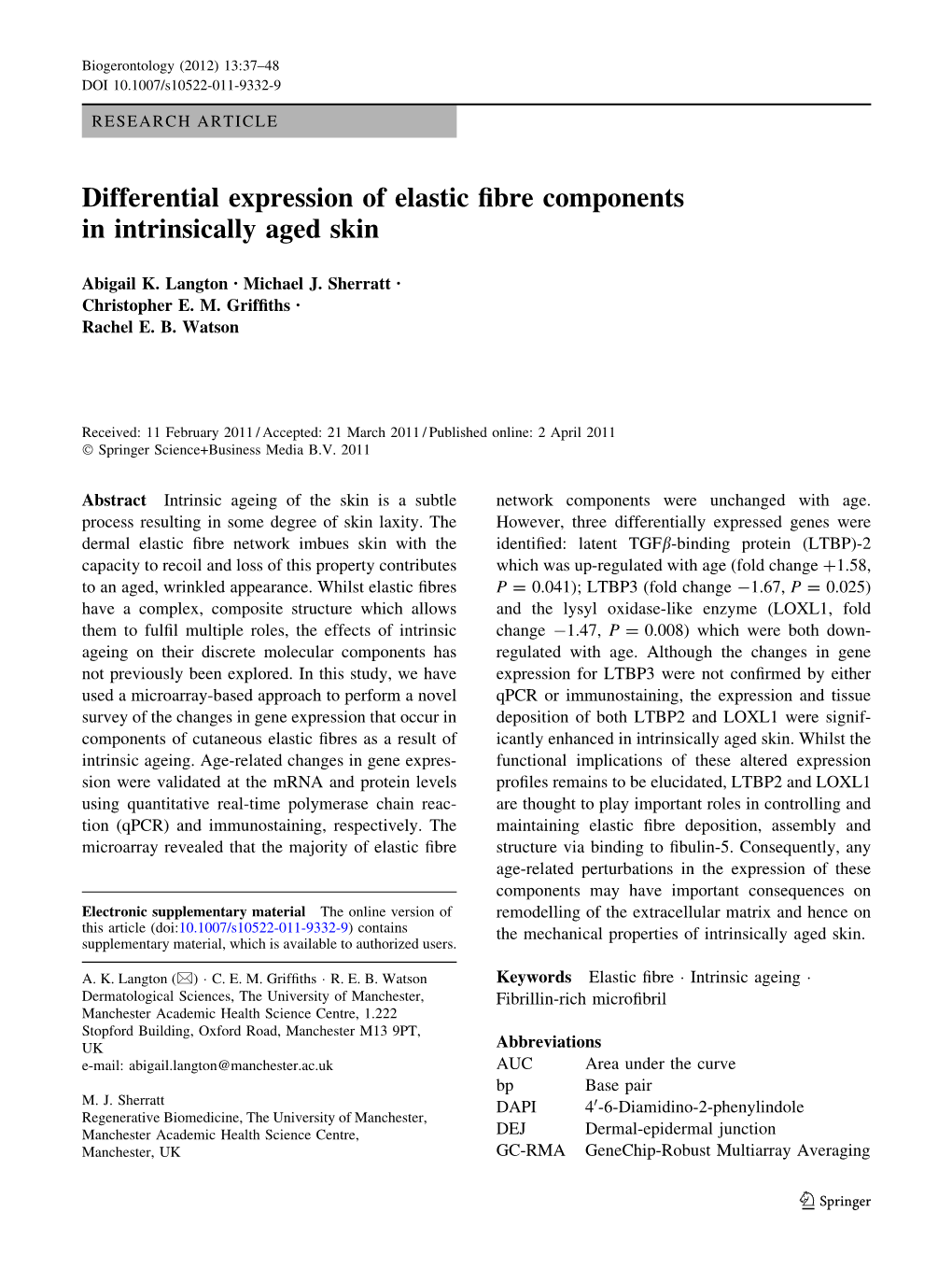 Differential Expression of Elastic Fibre Components in Intrinsically Aged Skin