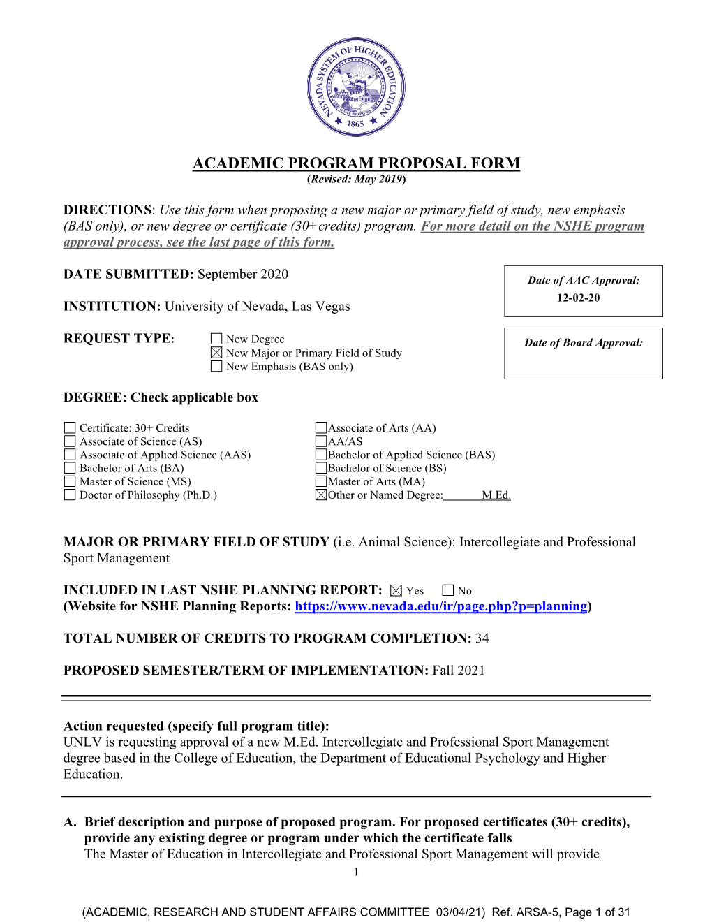 ACADEMIC PROGRAM PROPOSAL FORM (Revised: May 2019)