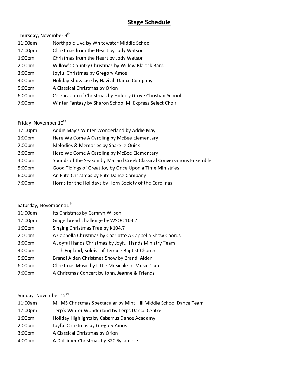 Stage Schedule