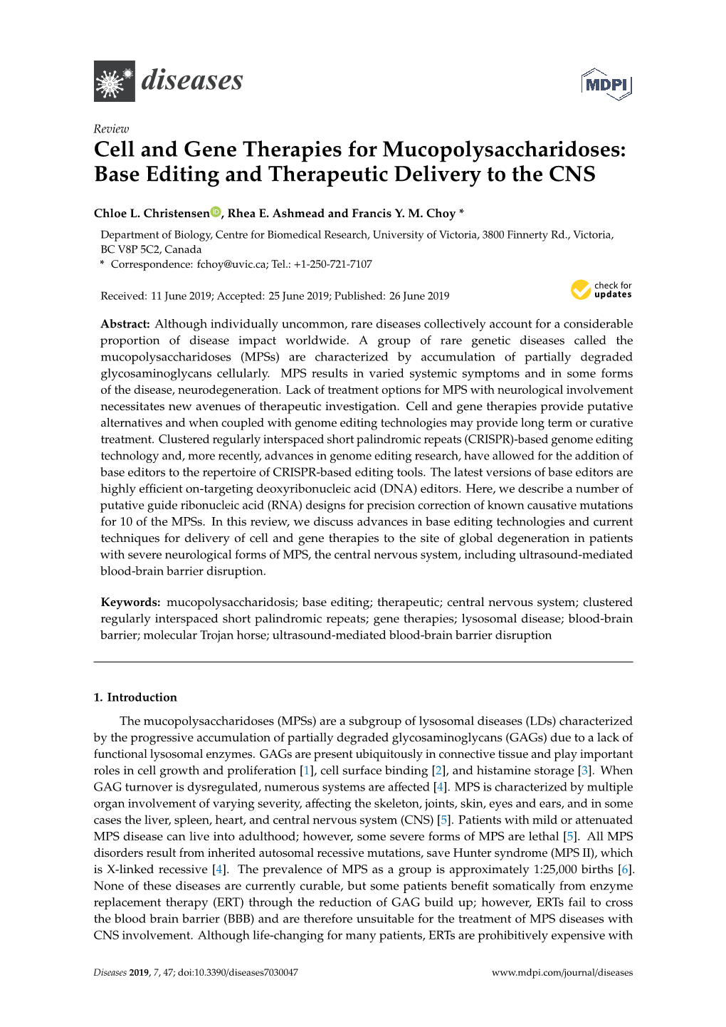 Cell and Gene Therapies for Mucopolysaccharidoses: Base Editing and Therapeutic Delivery to the CNS