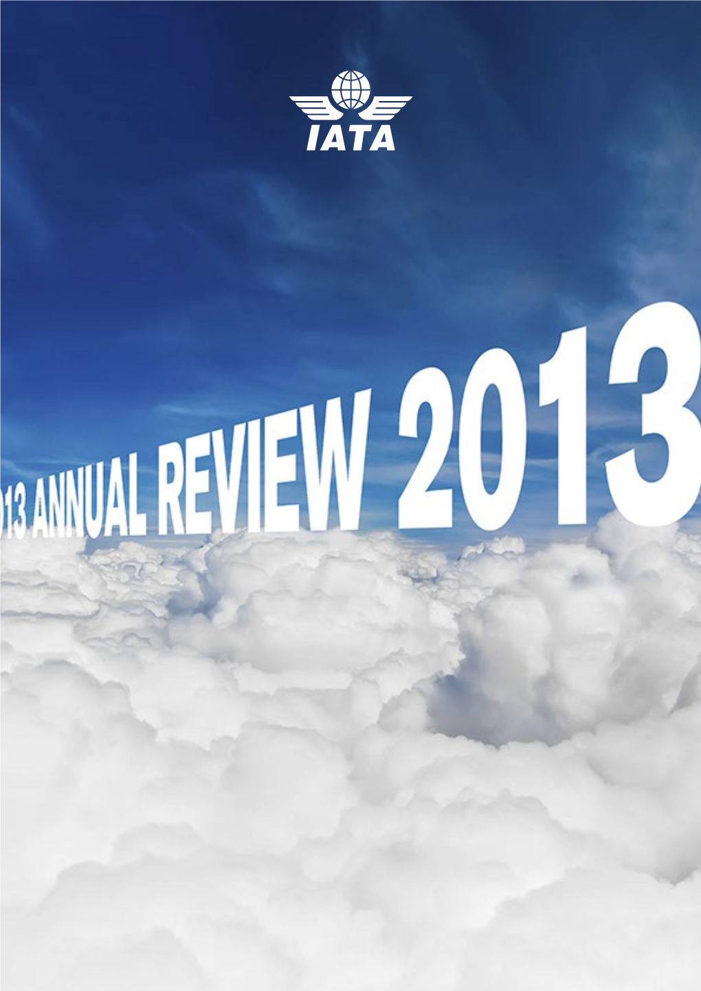 IATA Annual Review 2013