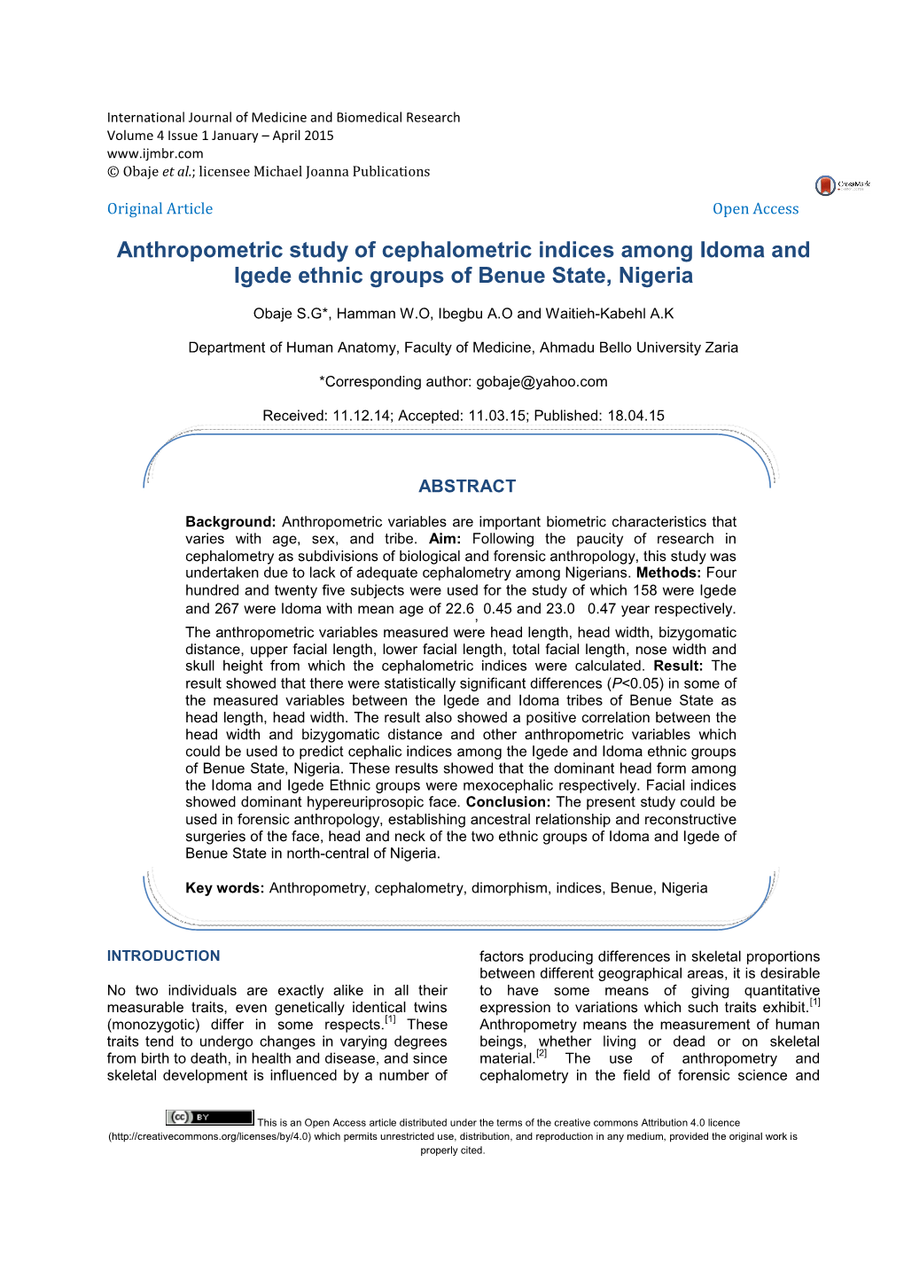 Anthropometric Study of Cephalometric Indices Among Idoma and Igede Ethnic Groups of Benue State, Nigeria