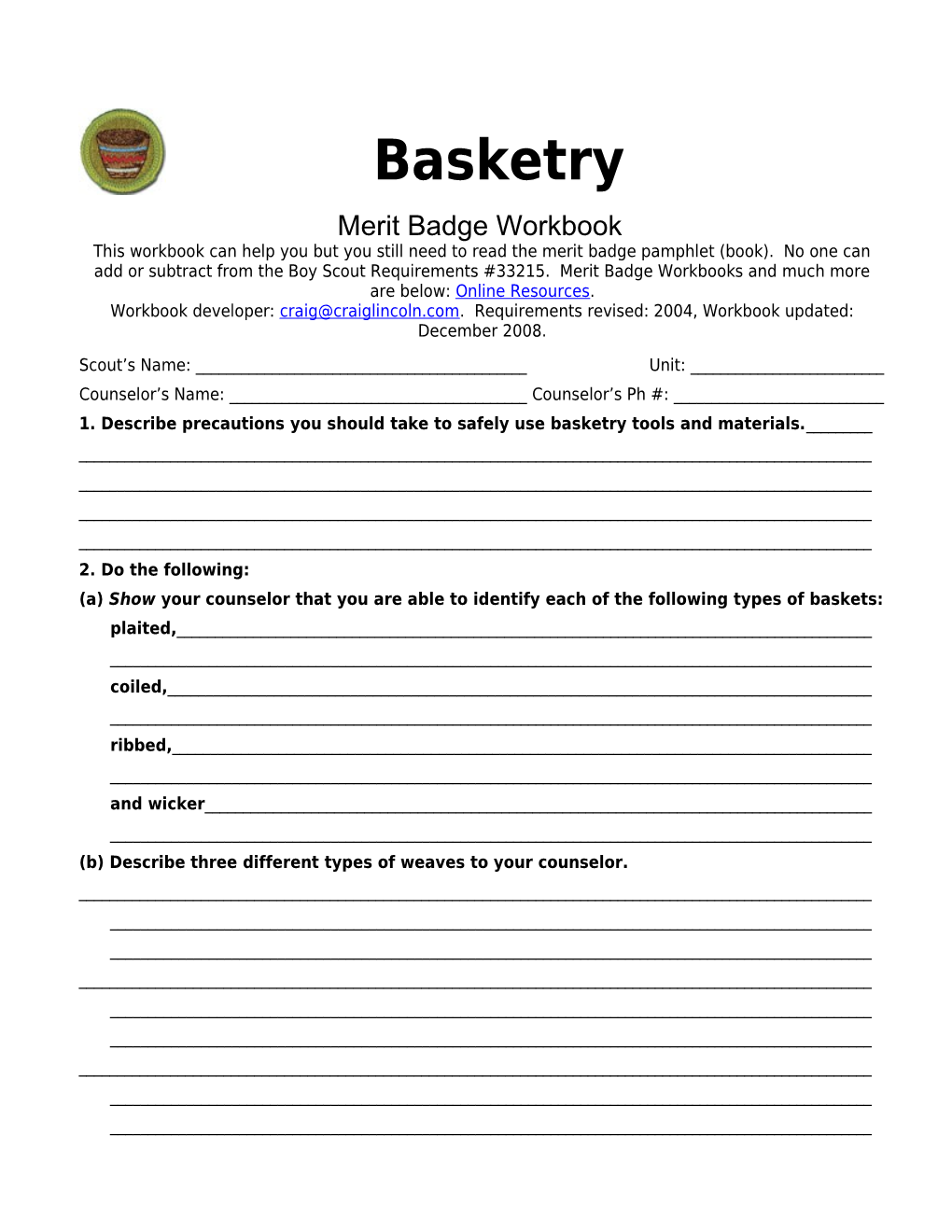 Basketry P. 1 Merit Badge Workbook Scout's Name: ______