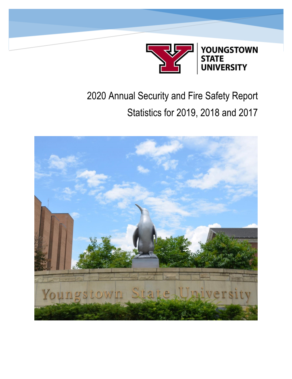 2020 Annual Security and Fire Safety Report Statistics for 2019, 2018 and 2017