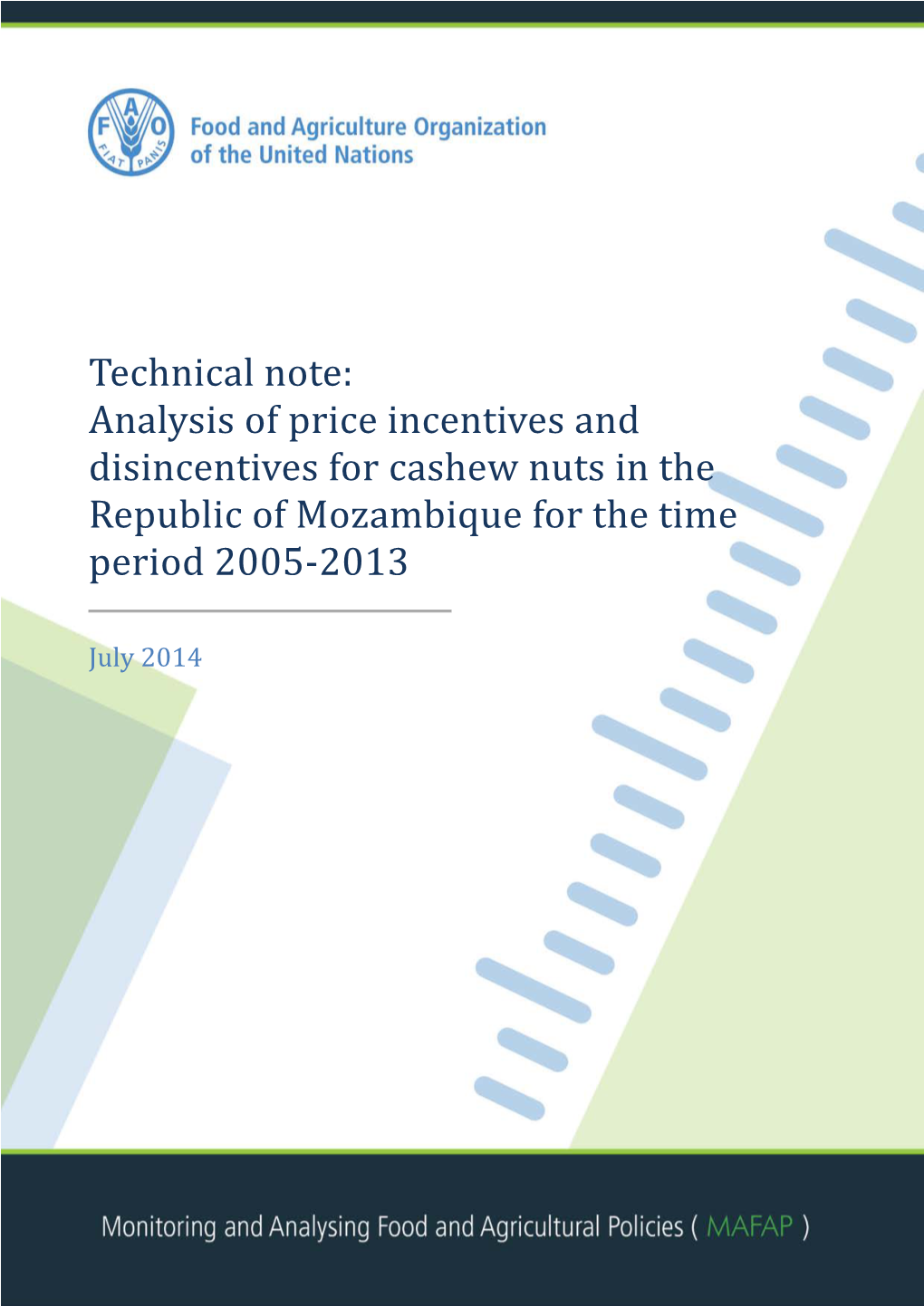 Analysis of Price Incentives and Disincentives for Cashew Nuts in the Republic of Mozambique 2005-2013