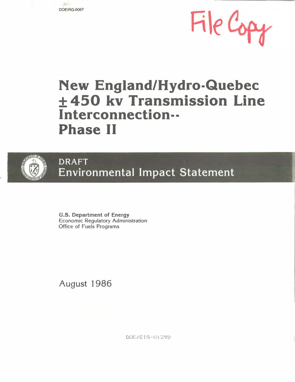 New England/Hydro-Quebec ± 450 Kv Transmission Line Interconnection-- Phase II