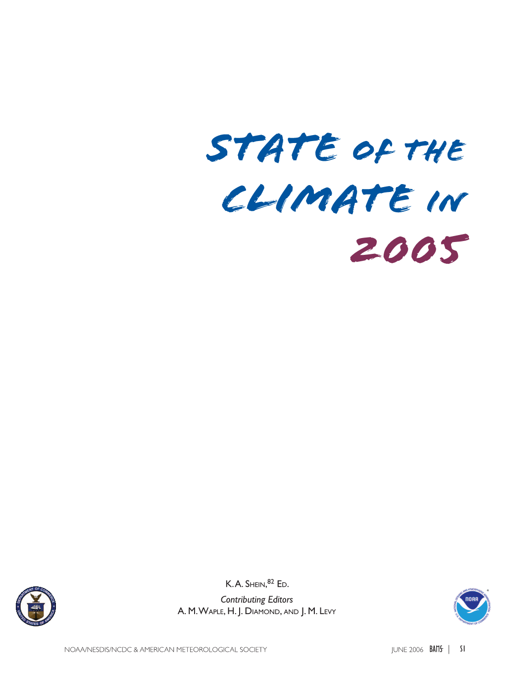 State of the Climate in 2005