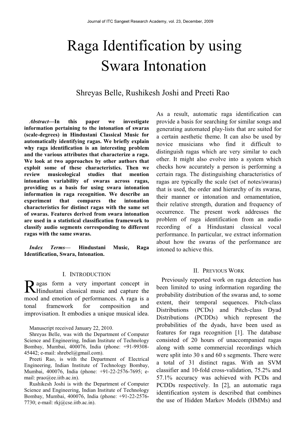 Raga Identification by Using Swara Intonation