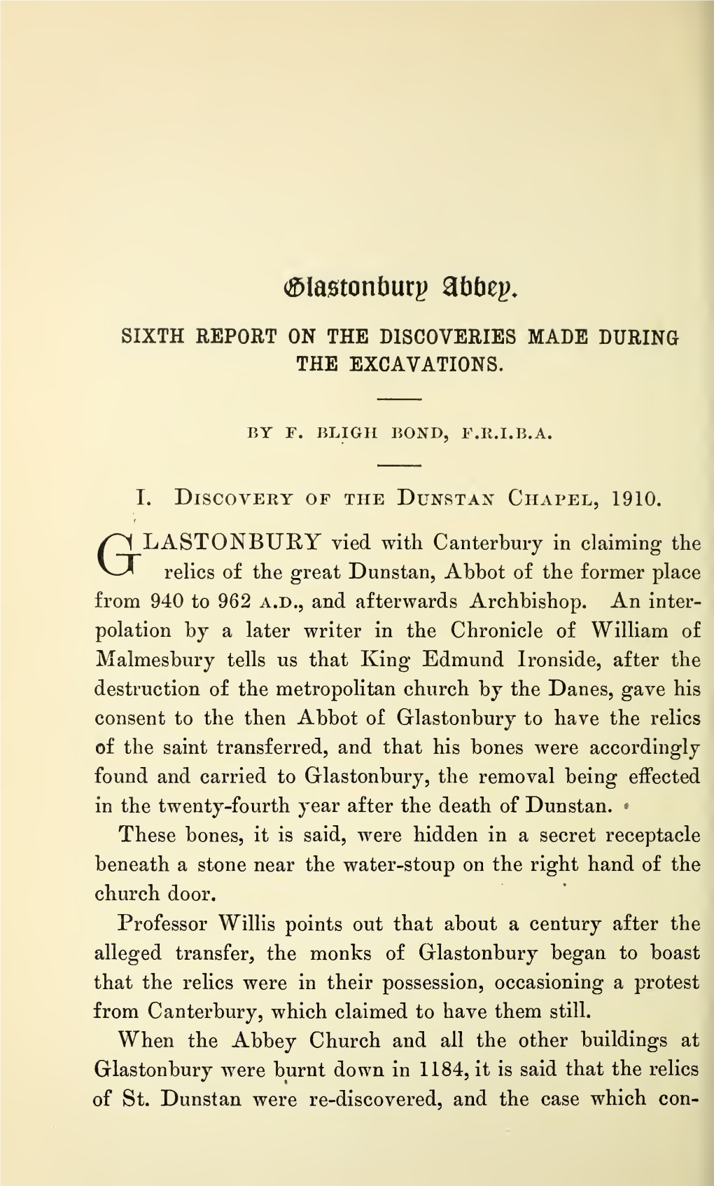 Bligh Bond, F, Glastonbury Abbey. Sixth Report on the Discoveries Made During the Excavations, Part II