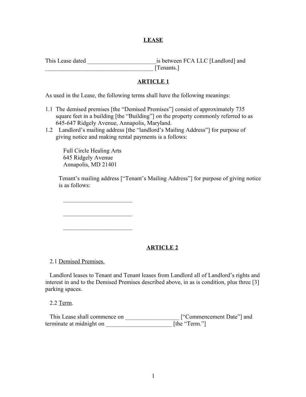 This Lease Dated ______Is Between FCA LLC Landlord and ______ Tenants