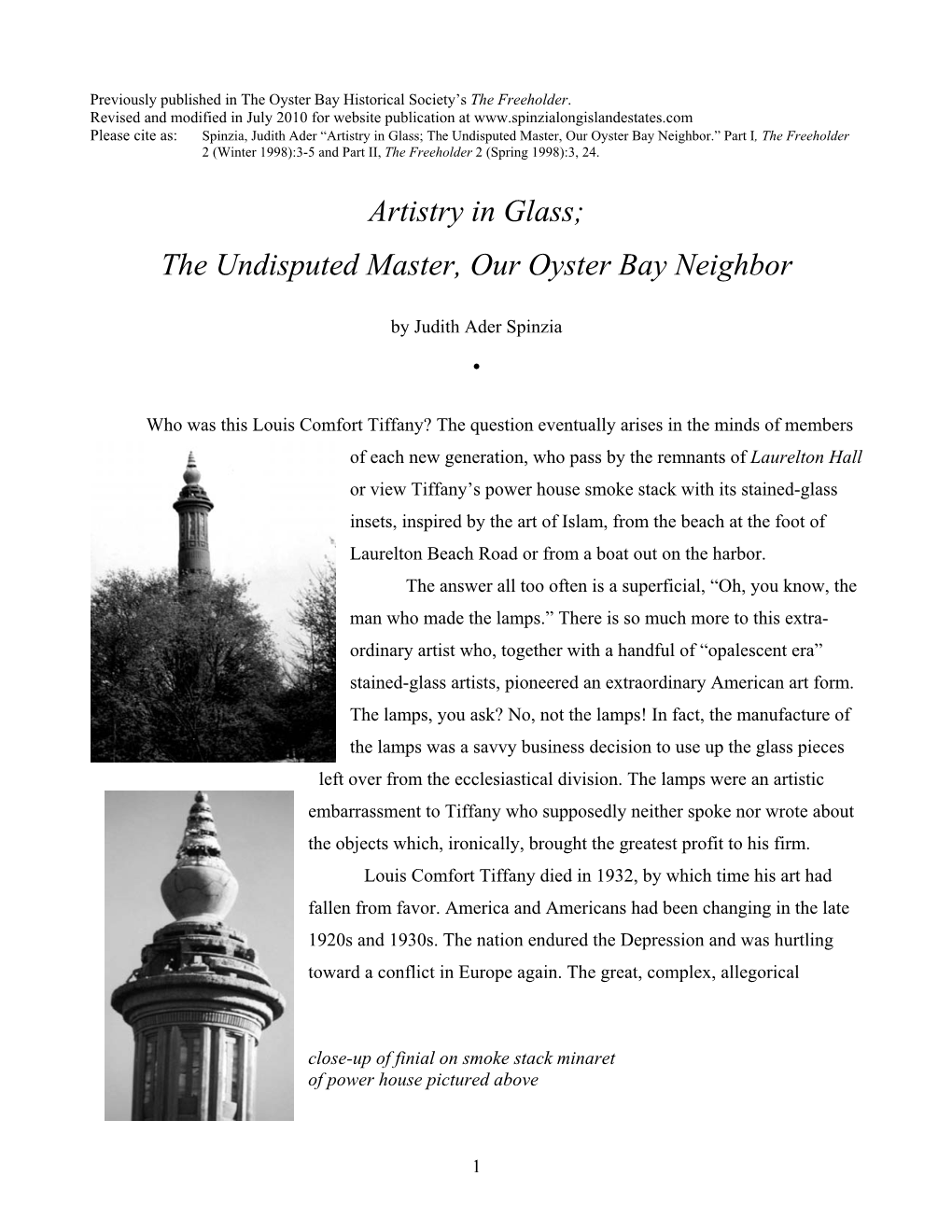 Artistry in Glass; the Undisputed Master, Our Oyster Bay Neighbor.” Part I, the Freeholder 2 (Winter 1998):3-5 and Part II, the Freeholder 2 (Spring 1998):3, 24