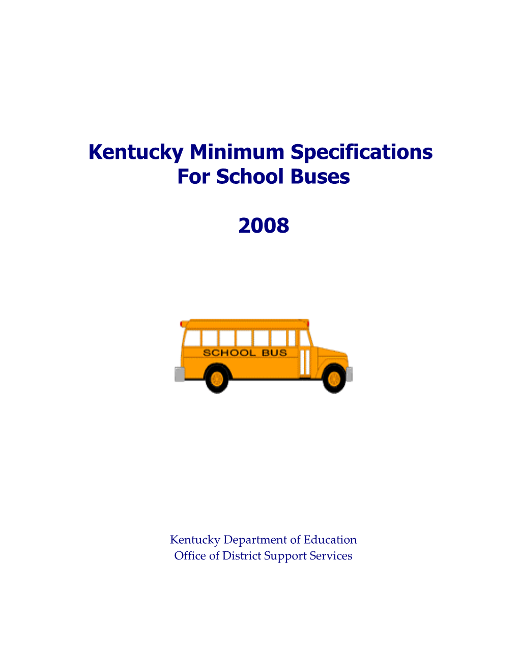 Kentucky Minimum Specifications