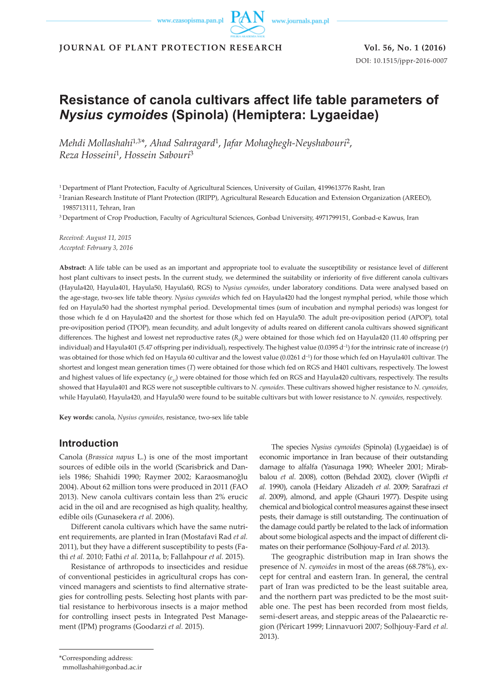 Resistance of Canola Cultivars Affect Life Table Parameters of Nysius Cymoides (Spinola)(Hemiptera: Lygaeidae)