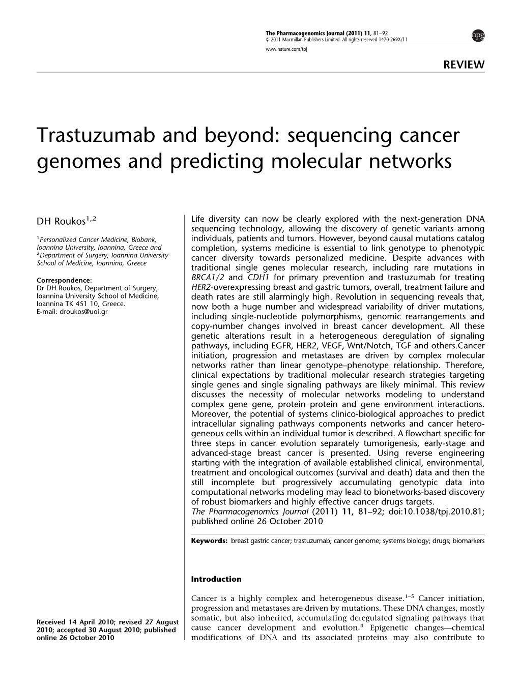 Sequencing Cancer Genomes and Predicting Molecular Networks