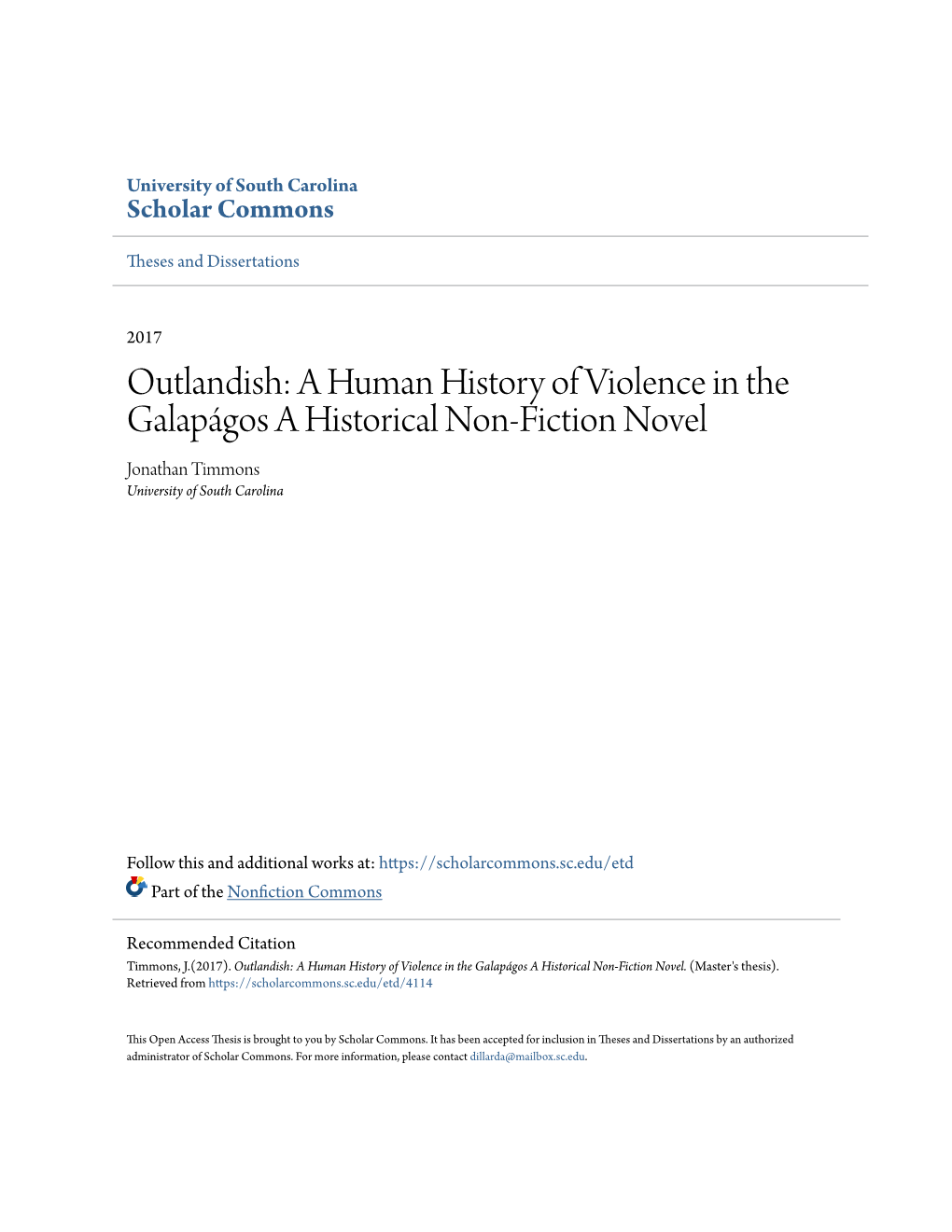 A Human History of Violence in the Galapágos a Historical Non-Fiction Novel Jonathan Timmons University of South Carolina