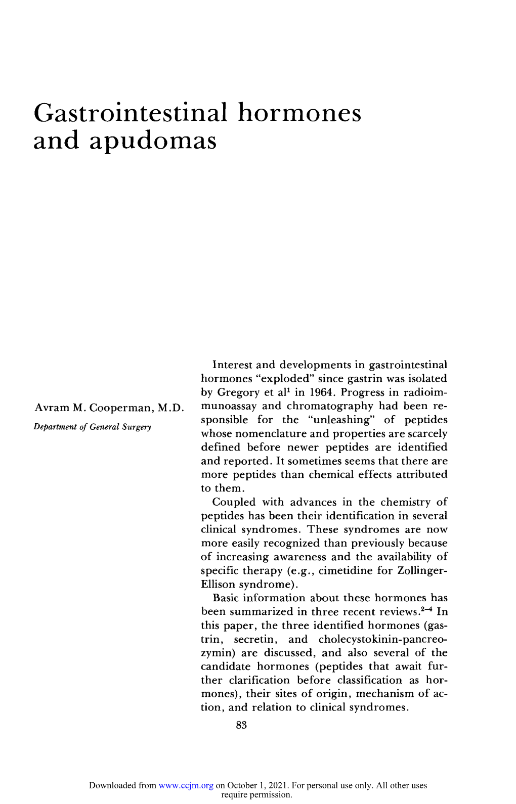 Gastrointestinal Hormones and Apudomas