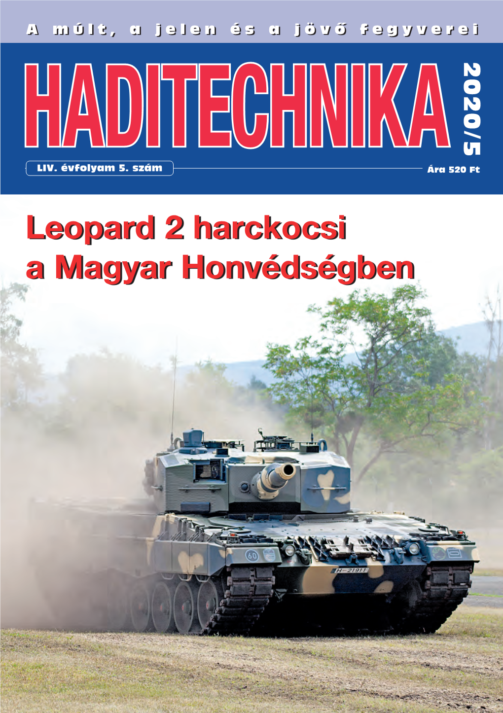 Leopard 2 Harckocsi a Magyar Honvédségben