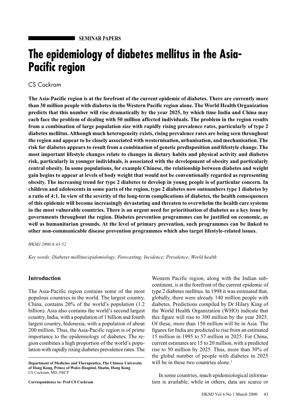 The Epidemiology of Diabetes Mellitus in the Asia-Pacific Region