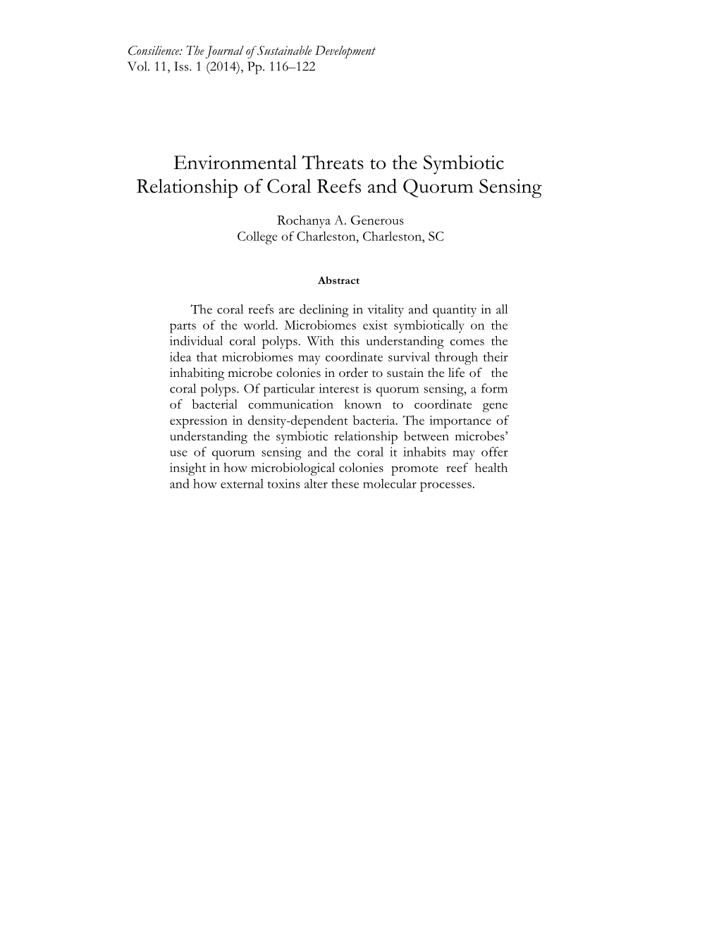 Environmental Threats to the Symbiotic Relationship of Coral Reefs and Quorum Sensing