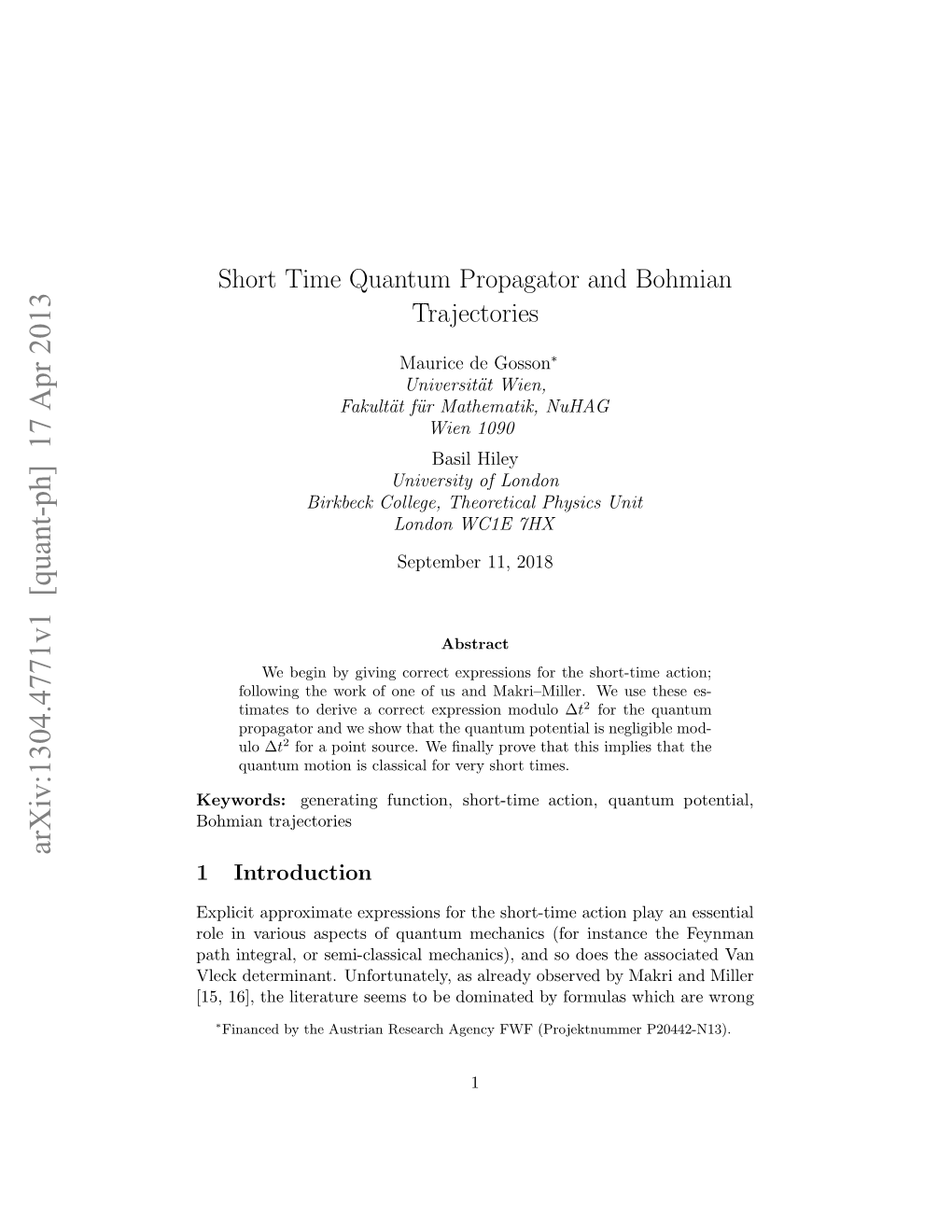 Short Time Quantum Propagator and Bohmian Trajectories