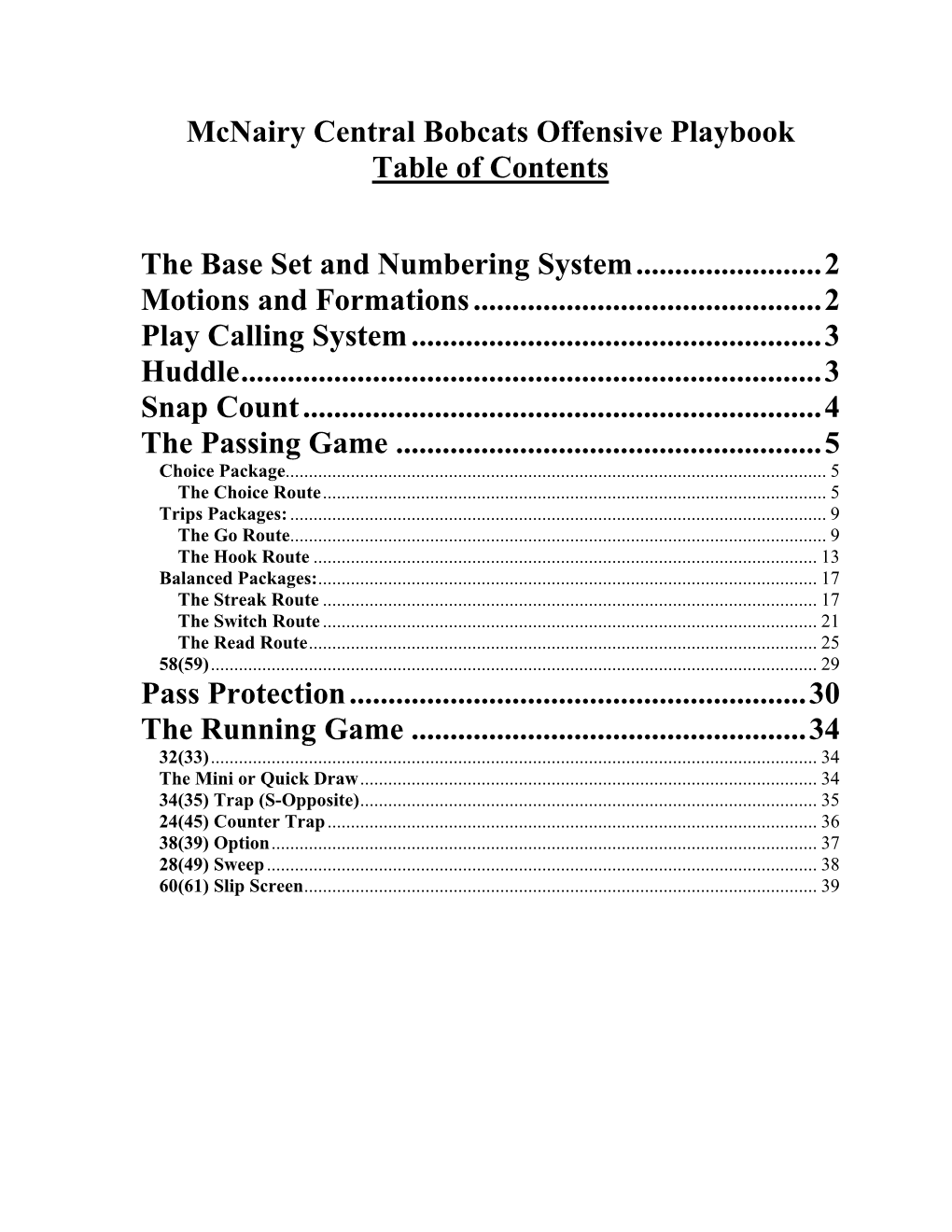 The Mcnairy Central Run and Shoot Offense