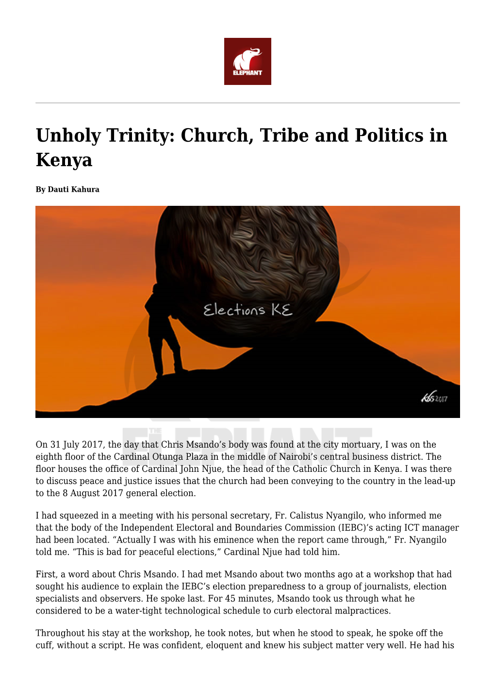 Unholy Trinity: Church, Tribe and Politics in Kenya