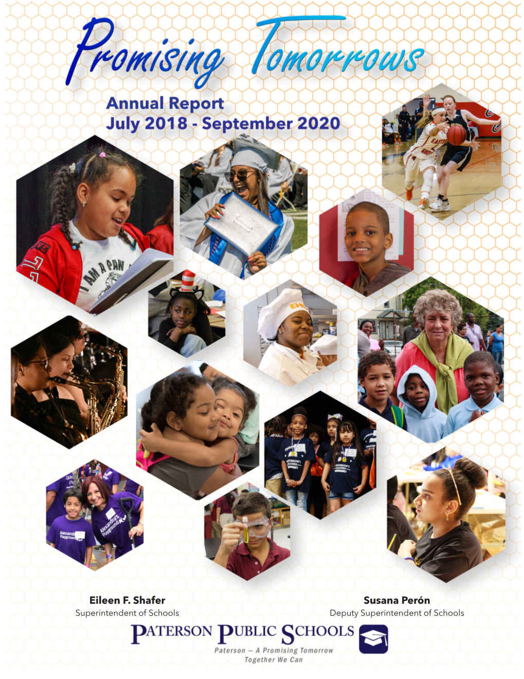 Annual Report July 2018 - September 2020 Is a Publication of the Paterson Public Schools Communications Department