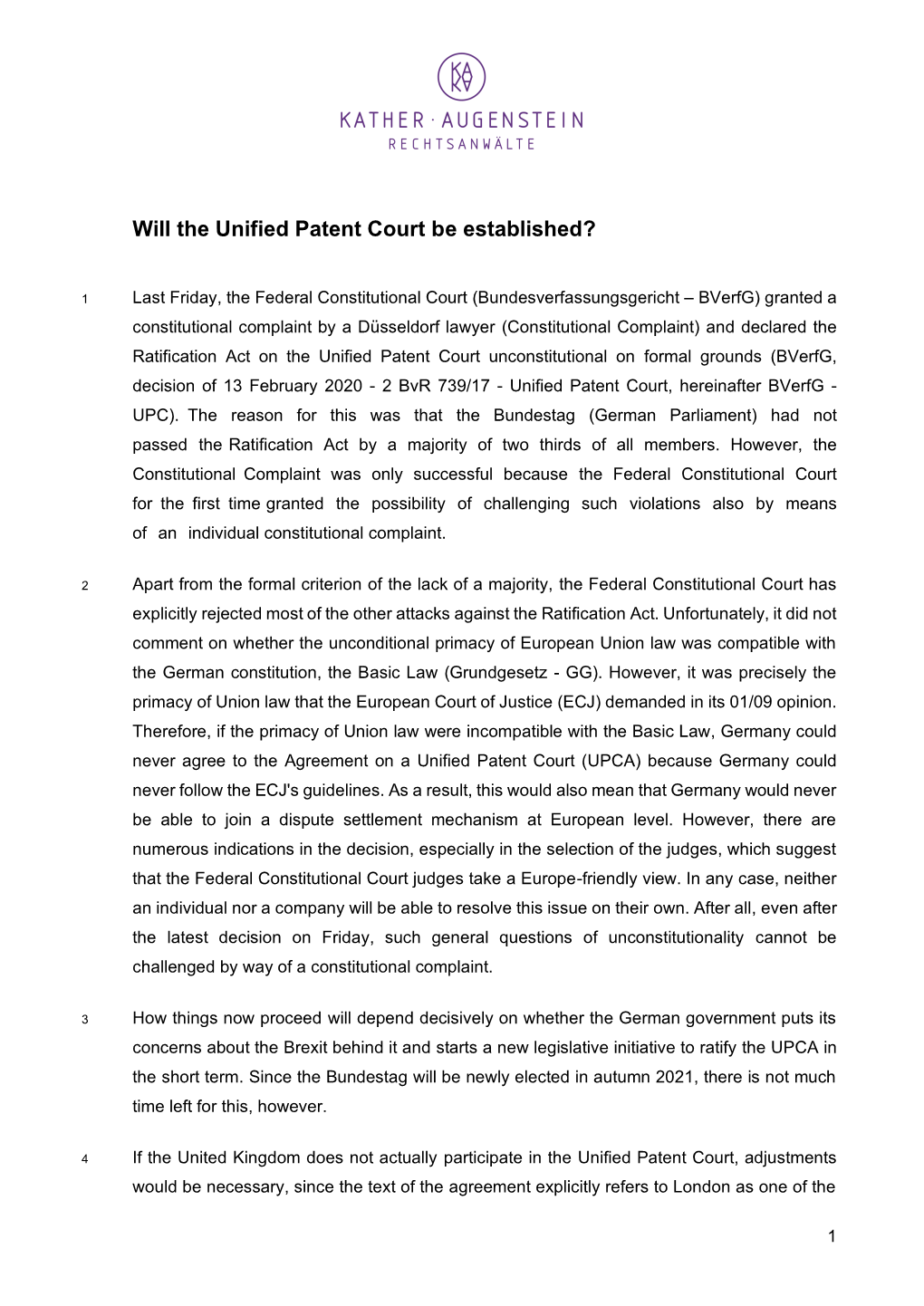 Will the Unified Patent Court Be Established?