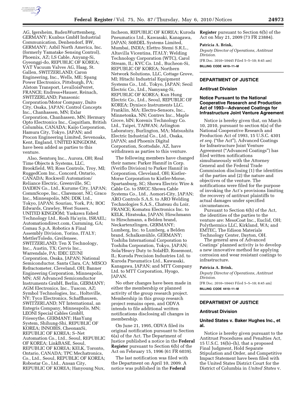 Federal Register/Vol. 75, No. 87/Thursday, May 6, 2010/Notices