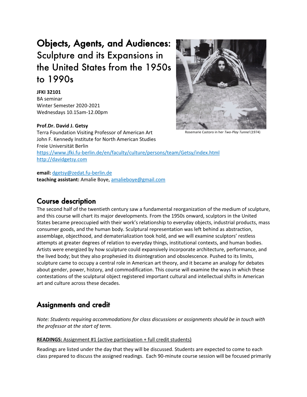 Sculpture and Its Expansions in the United States from the 1950S to 1990S JFKI 32101 BA Seminar Winter Semester 2020-2021 Wednesdays 10.15Am-12.00Pm