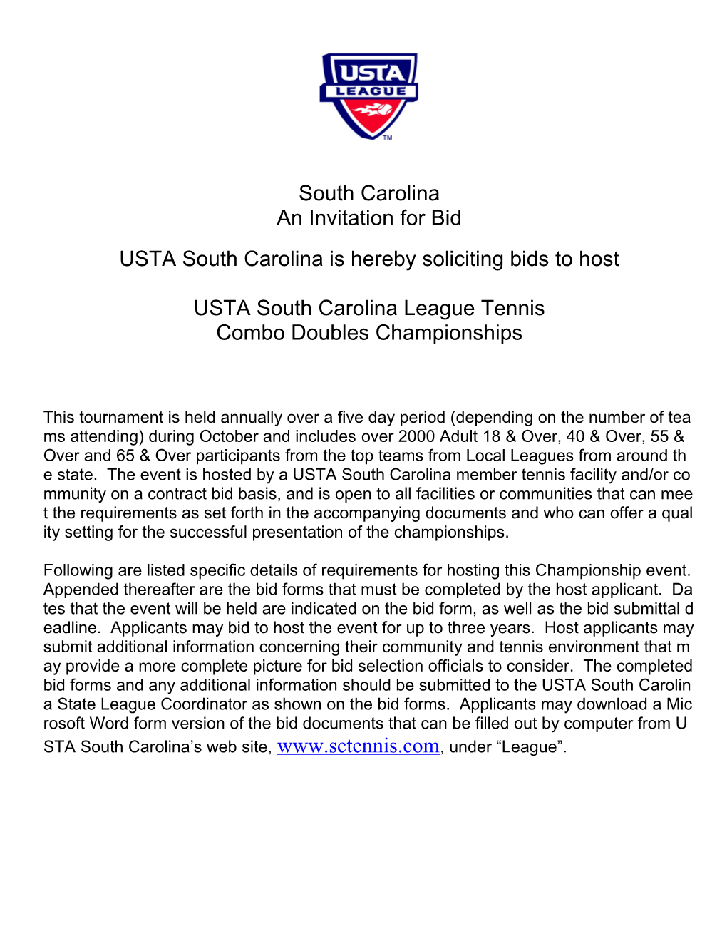 South Carolina an Invitation for Bid USTA South Carolina Is Hereby Soliciting Bids to Host