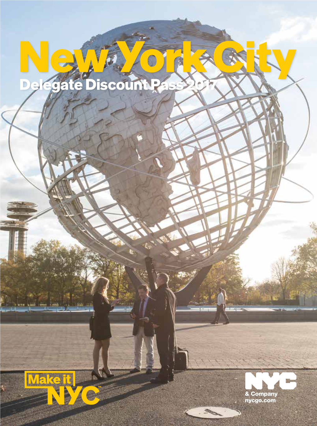 Delegate Discount Pass 2017 Welcome to New York City