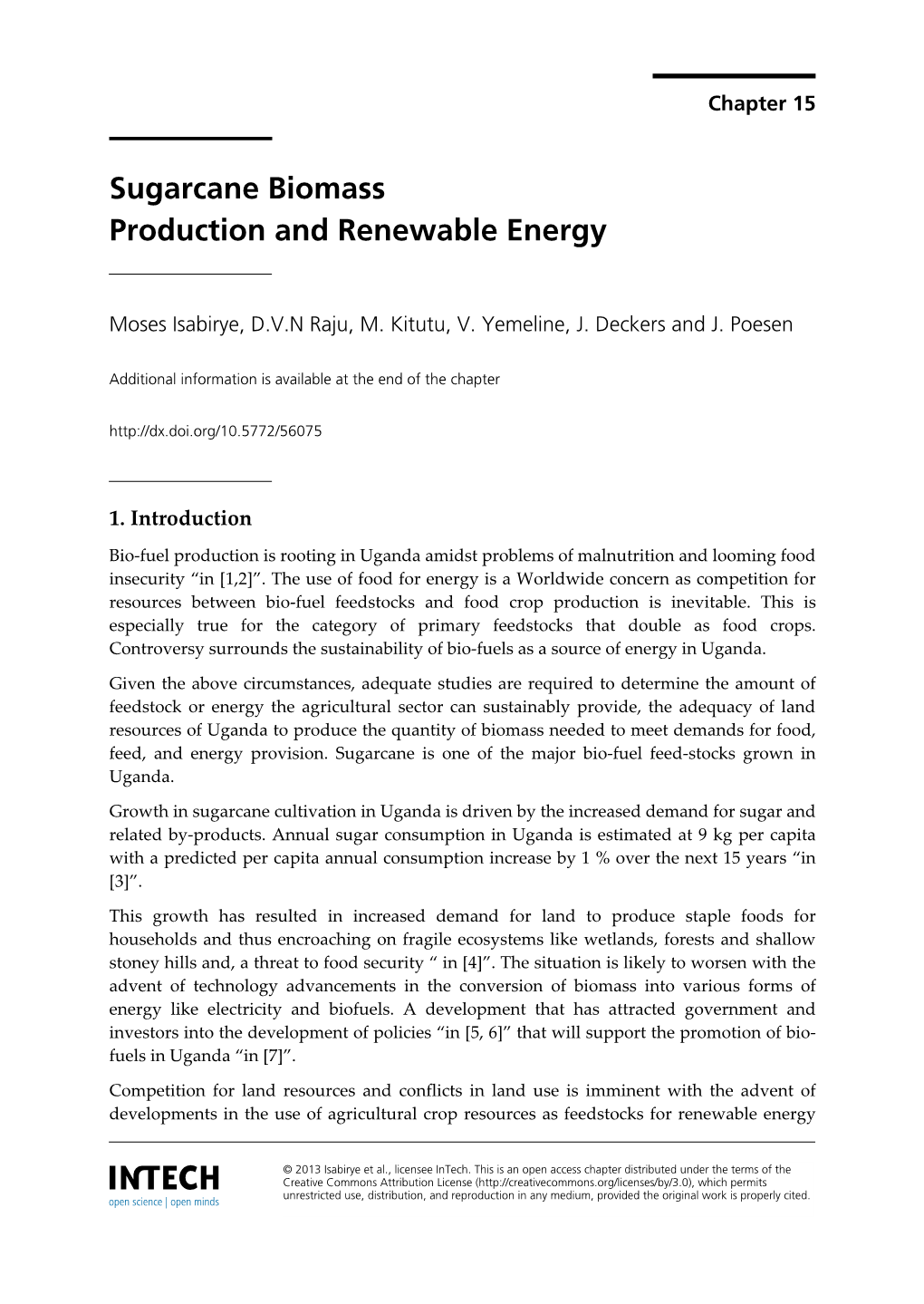 Sugarcane Biomass Production and Renewable Energy