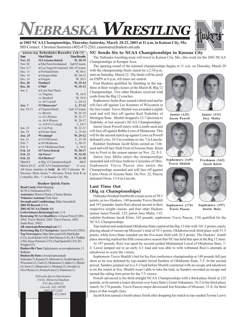 NEBRASKA WRESTLING at 2003 NCAA Championships, Thursday-Saturday, March 20-22, 2003 at 11 A.M