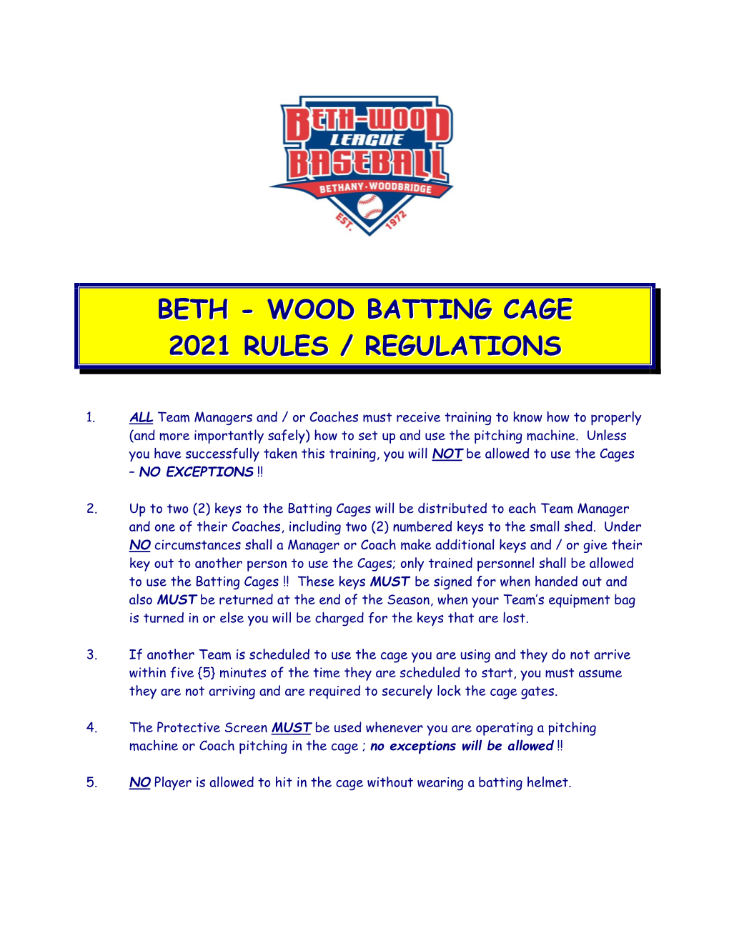 Beth - Wood Batting Cage 2021 Rules / Regulations