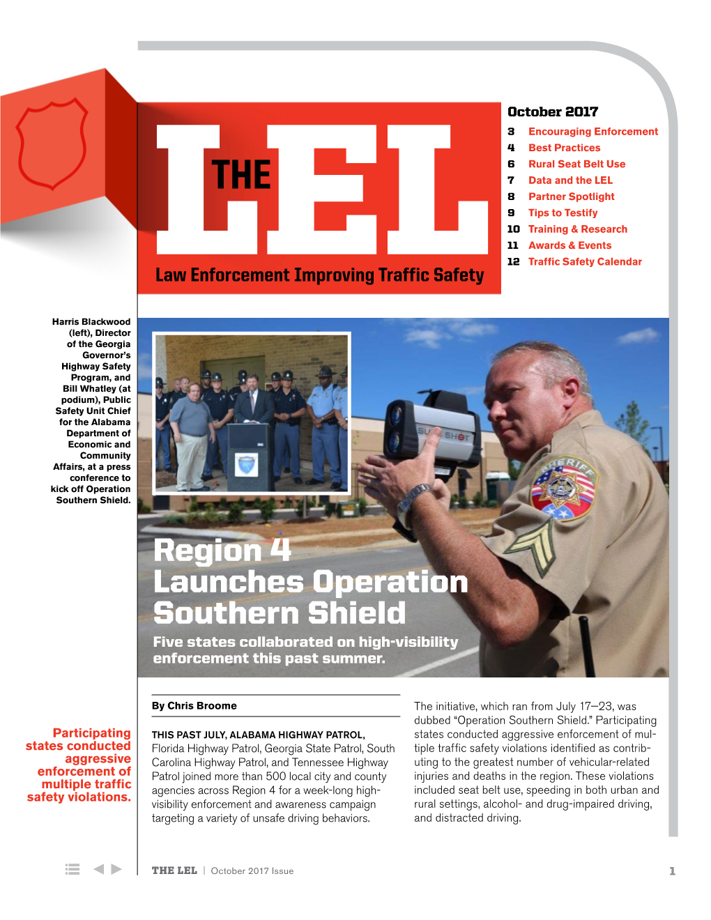 Region 4 Launches Operation Southern Shield Five States Collaborated on High-Visibility Enforcement This Past Summer