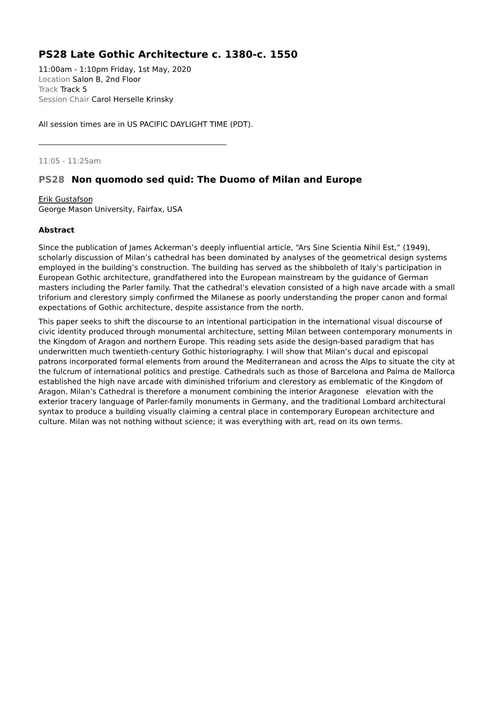 PS28 Late Gothic Architecture C. 1380-C. 1550 11:00Am - 1:10Pm Friday, 1St May, 2020 Location Salon B, 2Nd Floor Track Track 5 Session Chair Carol Herselle Krinsky