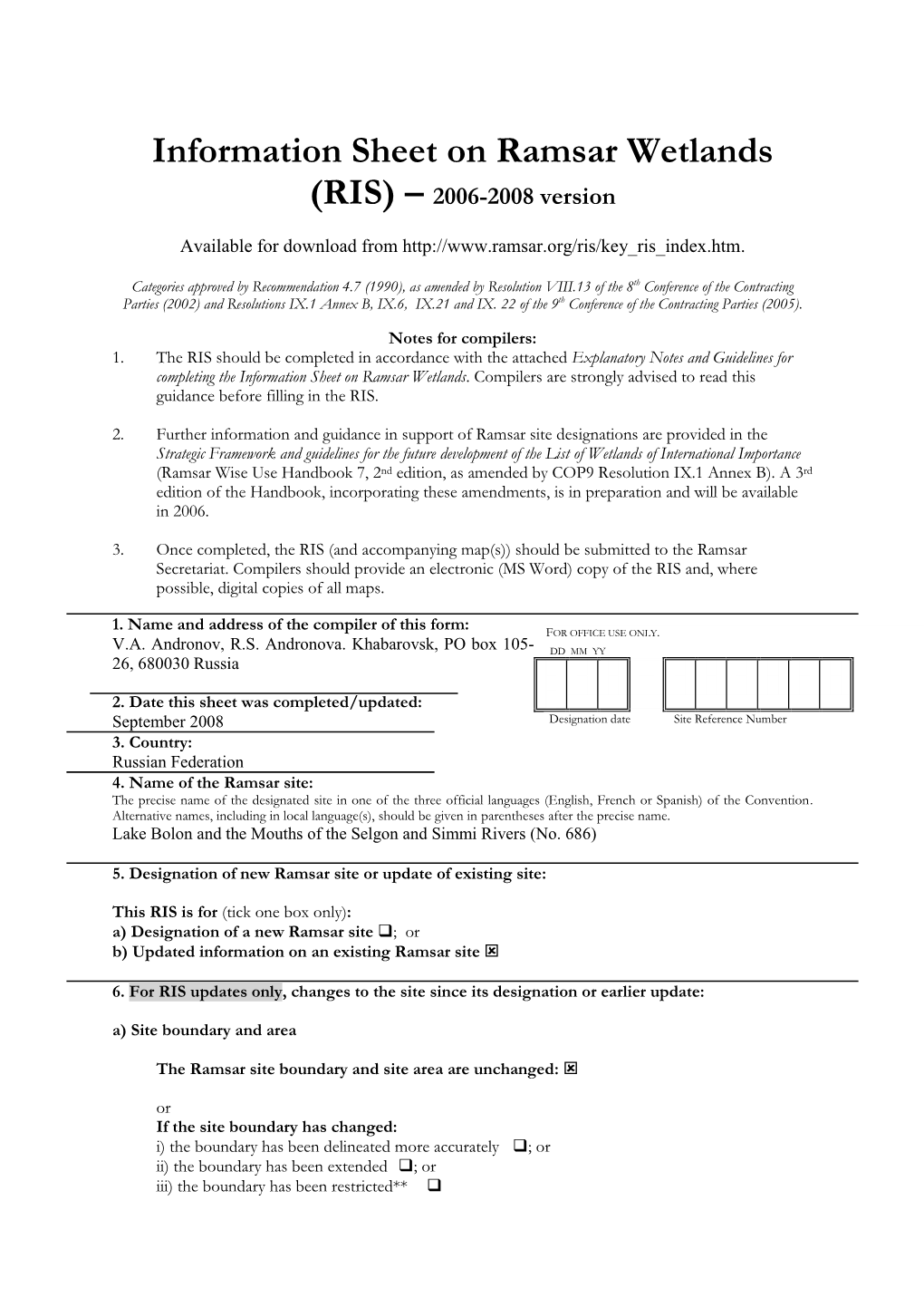 Information Sheet on Ramsar Wetlands (RIS) – 2006-2008 Version