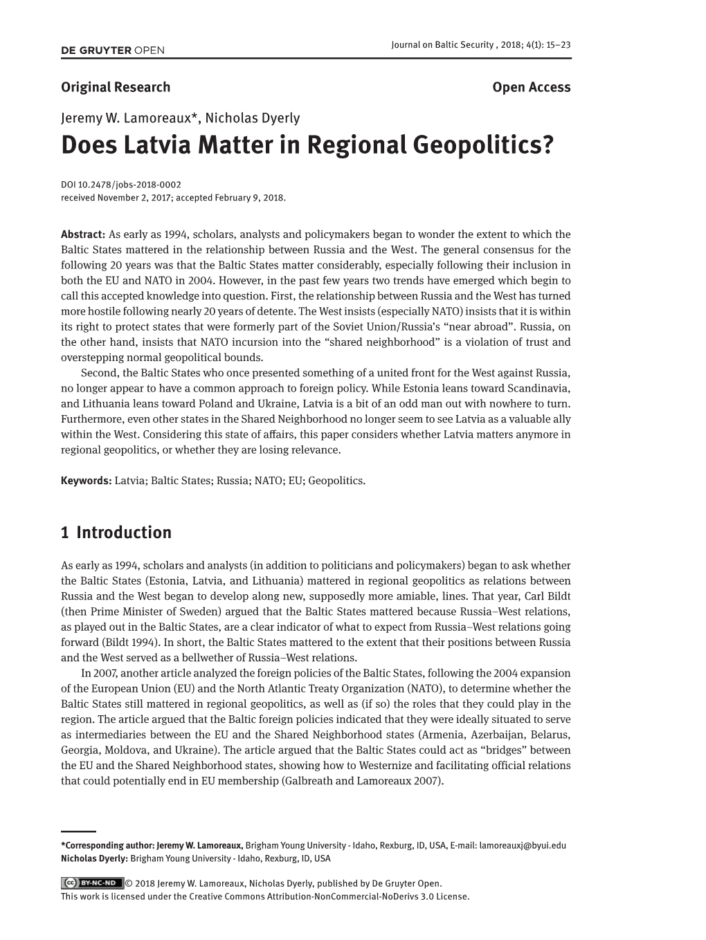 Does Latvia Matter in Regional Geopolitics?