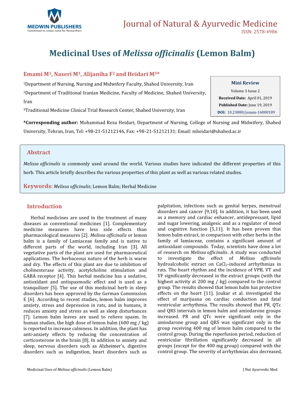 Heidari M, Et Al. Medicinal Uses of Melissa Officinalis (Lemon Balm). J Nat Copyright© Heidari M, Et Al