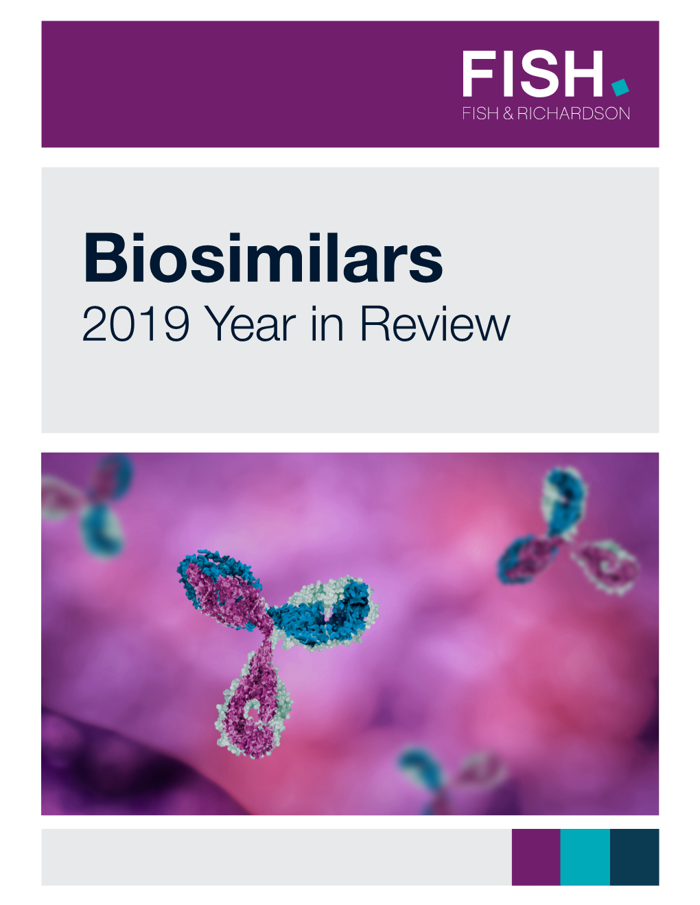 Biosimilars – 2019 Year in Review